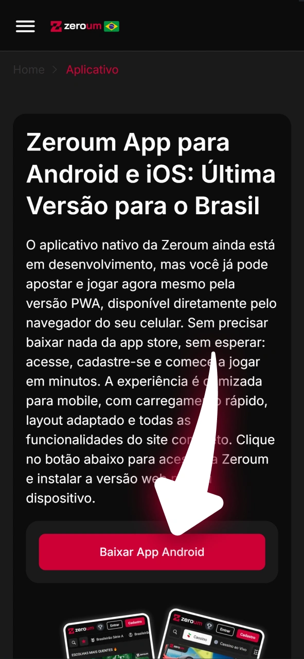 Clique no botão de download para baixar o arquivo APK do Zeroum para Android.