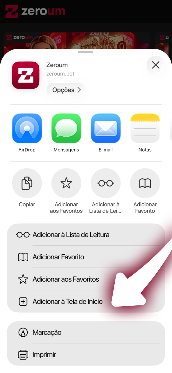 Selecione a opção Adicionar à Tela de Início para instalar o app Zeroum no iOS.