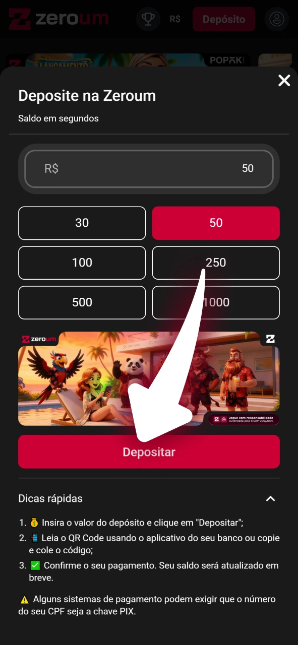 Realize o primeiro depósito seguro no site oficial da Zeroum.
