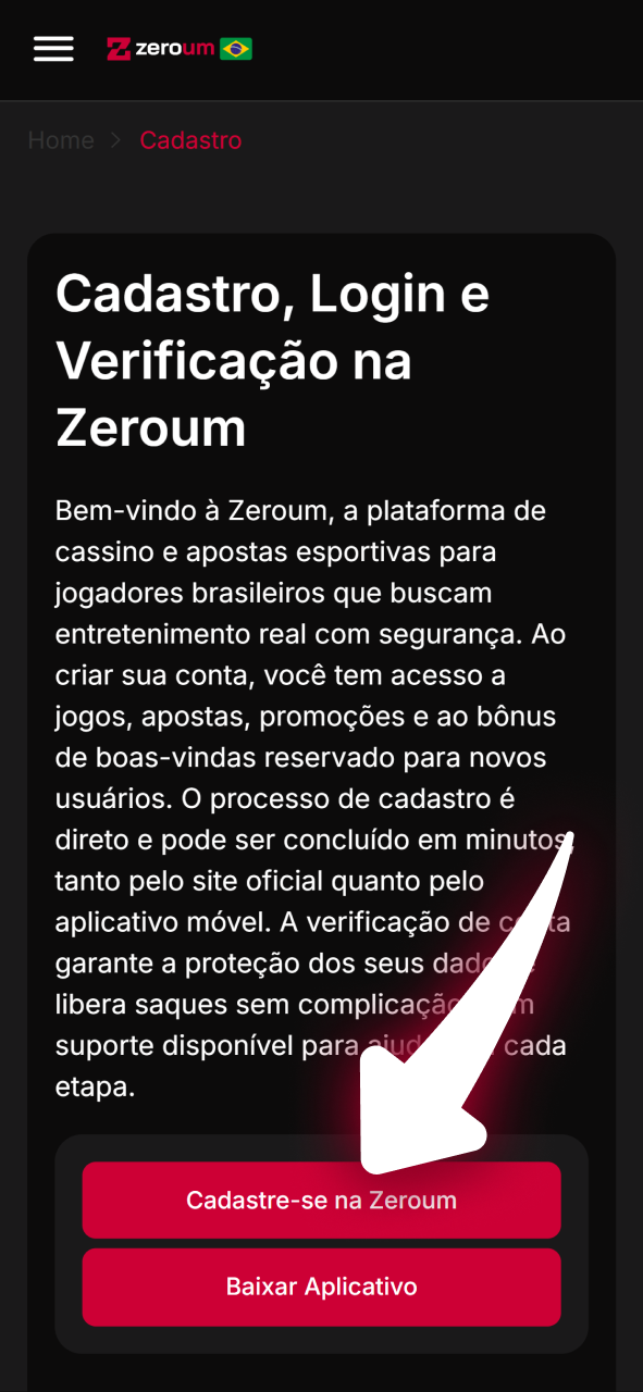 Clique no botão de cadastro no topo do site Zeroum para criar sua conta.
