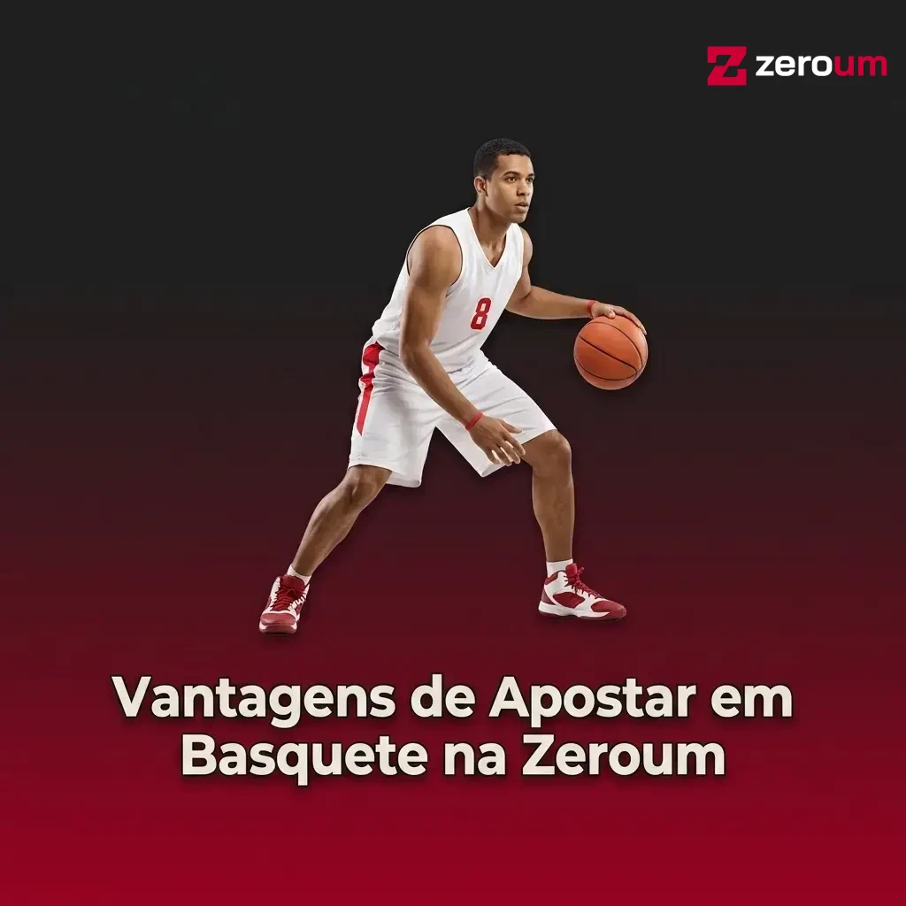 Vantagens de apostar em basquete na Zeroum: odds, mercados, ao vivo e plataforma regulamentada no Brasil.